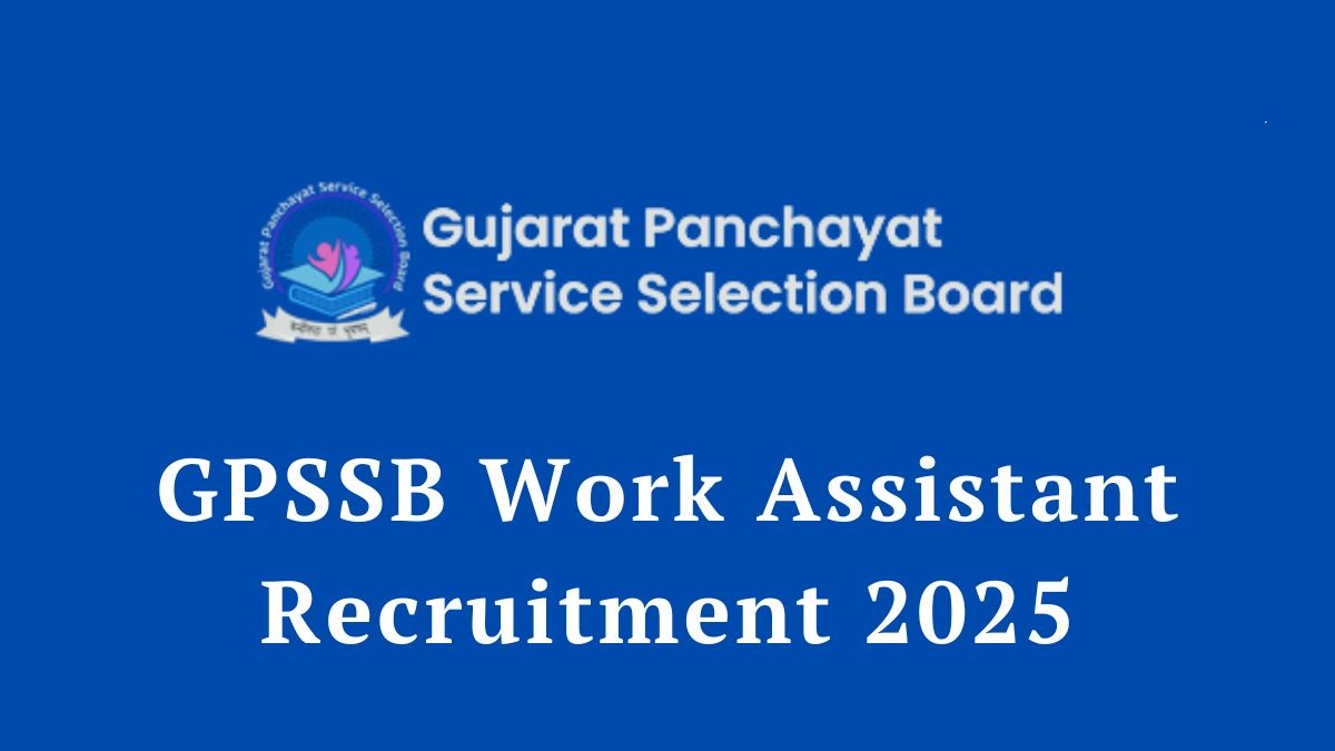 GPSSB Work Assistant Recruitment 2025